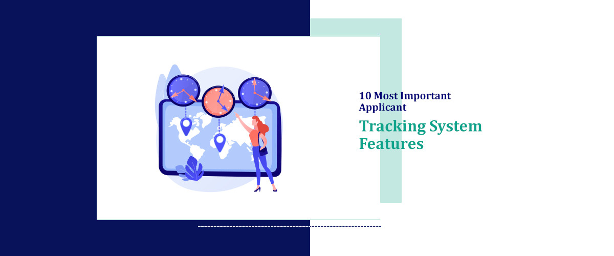 10 Most Important Applicant Tracking System Features